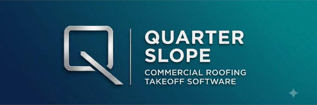 Quarterslope - Commercial Roofing Takeoff Software